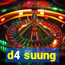 d4 suung